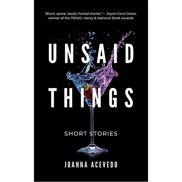 Unsaid Things, Joanna Acevedo