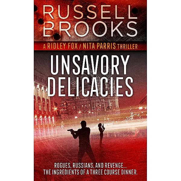 Unsavory Delicacies, Russell Brooks