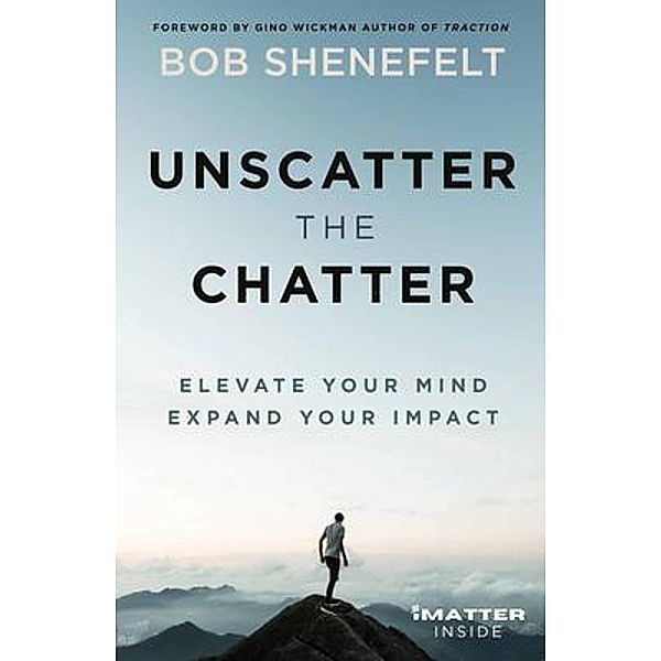 Unscatter the Chatter, Bob Shenefelt