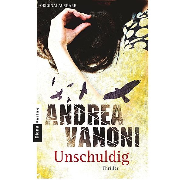 Unschuldig, Andrea Vanoni