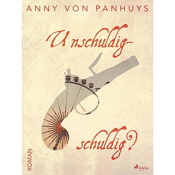 Unschuldig-schuldig?, Anny von Panhuys