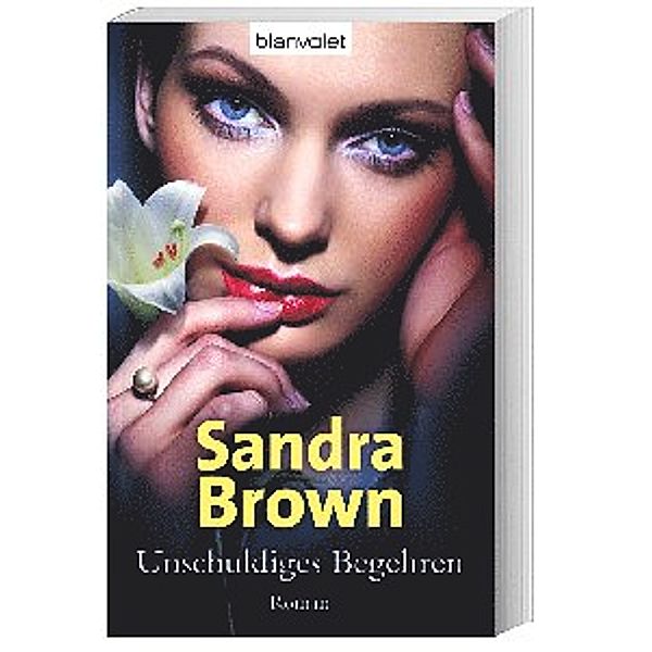 Unschuldiges Begehren, Sandra Brown