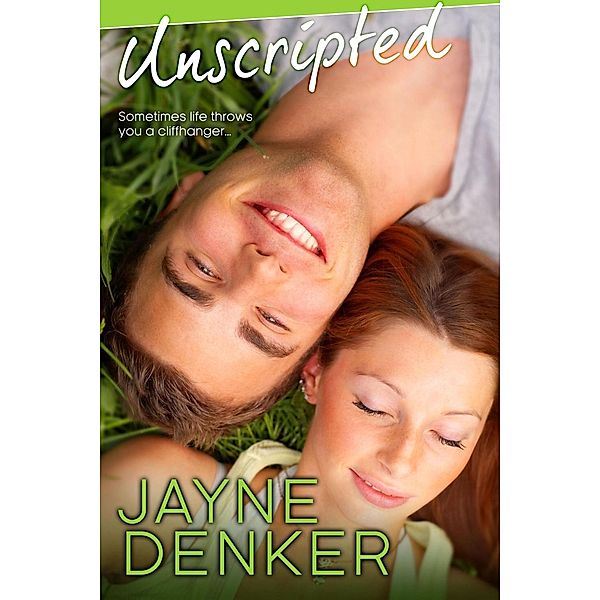 Unscripted, Jayne Denker