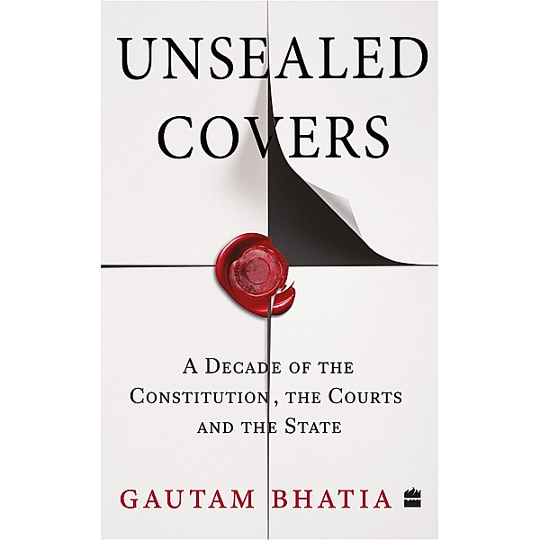 Unsealed Covers, Gautam Bhatia