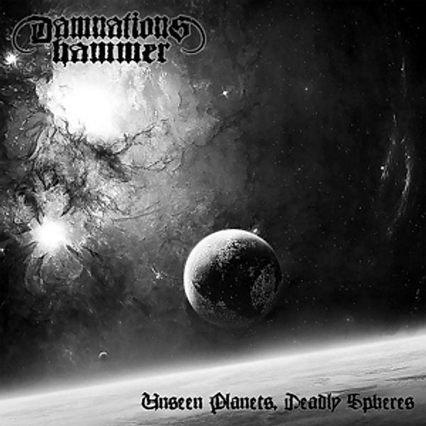 Unseen Planets,Deadly Spheres, Damnation's Hammer