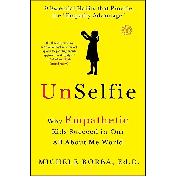 UnSelfie, Michele Borba