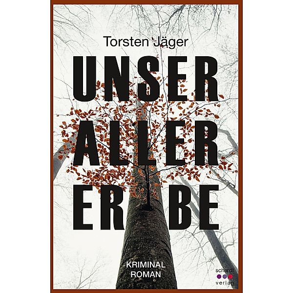 Unser aller Erbe. Island-Krimi, Torsten Jäger