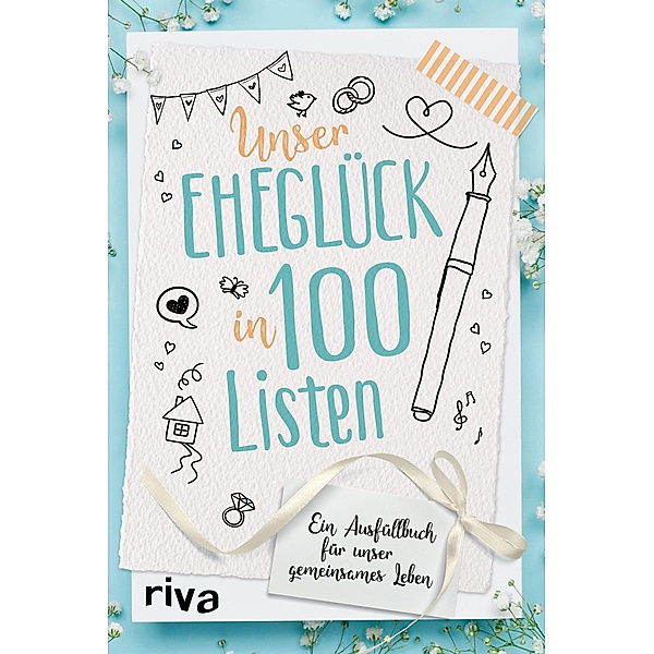 Unser Eheglück in 100 Listen, riva Verlag