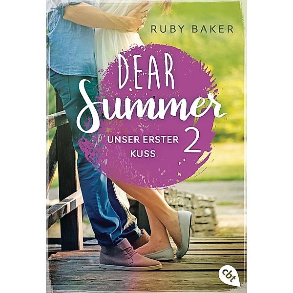 Unser erster Kuss / Dear Summer Bd.2, Ruby Baker