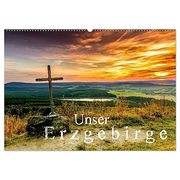 Unser Erzgebirge (Wandkalender 2025 DIN A2 quer), CALVENDO Monatskalender, Calvendo, Sven Wagner / Bilder-Werk.net