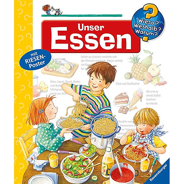 Unser Essen / Wieso? Weshalb? Warum? Bd.19, Doris Rübel