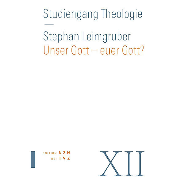 Unser Gott - euer Gott?, Stephan Leimgruber