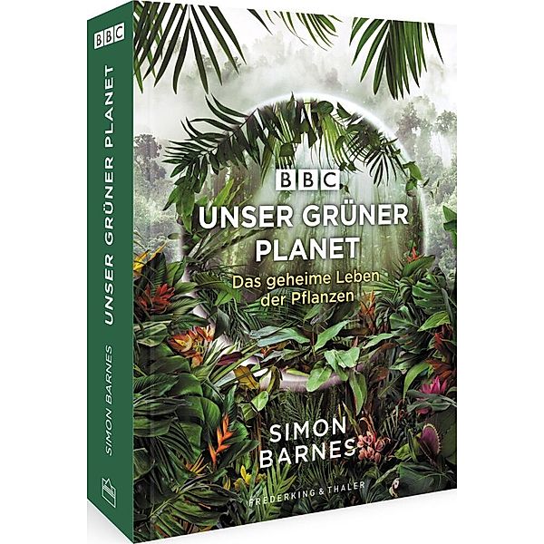 Unser grüner Planet, David Attenborough, Simon Barnes