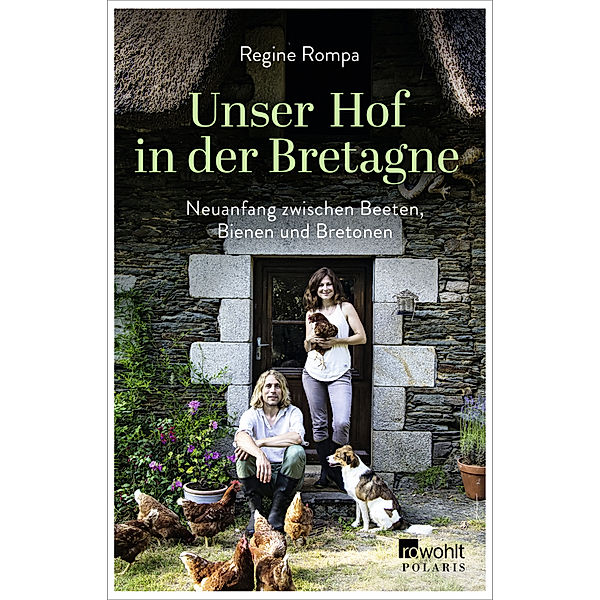 Unser Hof in der Bretagne, Regine Rompa