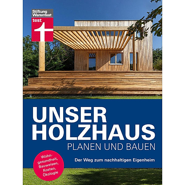 Unser Holzhaus planen und bauen, Martin Teibinger, Gerrit Horn