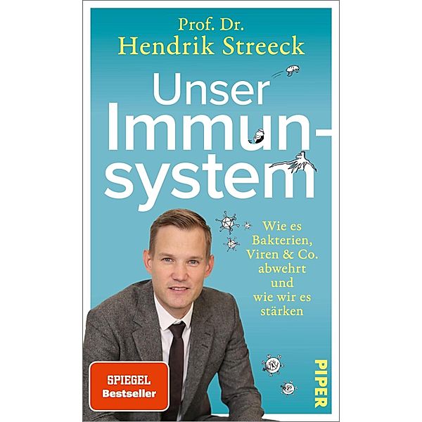 Unser Immunsystem, Hendrik Streeck