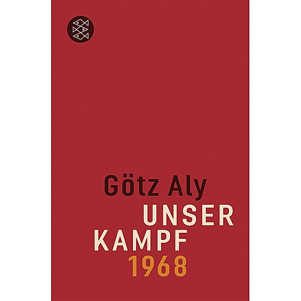 Unser Kampf, Götz Aly