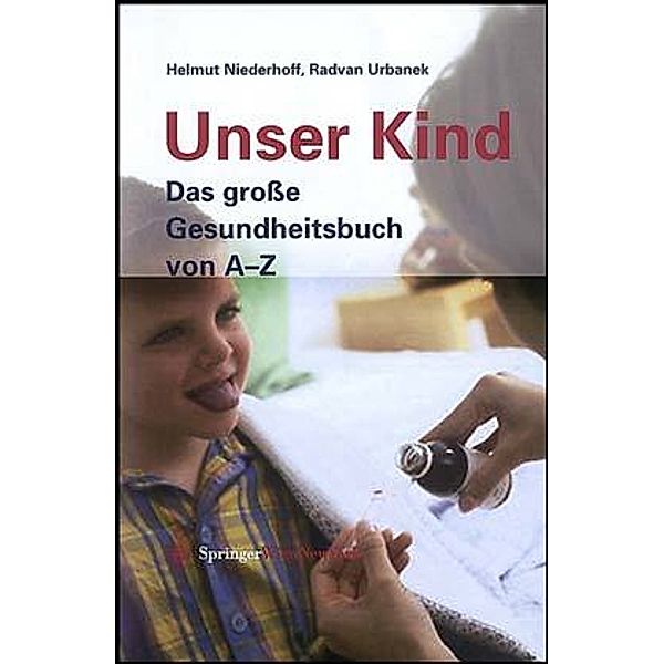 Unser Kind, Helmut Niederhoff, Radvan Urbanek