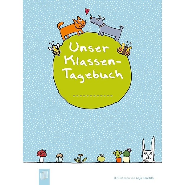 Unser Klassen-Tagebuch A5+, Redaktionsteam Verlag an der Ruhr