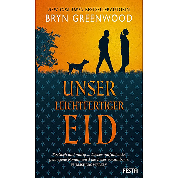 Unser leichtfertiger Eid, Bryn Greenwood