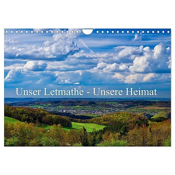 Unser Letmathe - Unsere Heimat (Wandkalender 2024 DIN A4 quer), CALVENDO Monatskalender, Stefan vom Hofe