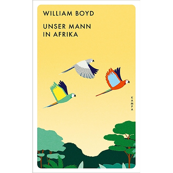 Unser Mann in Afrika, William Boyd