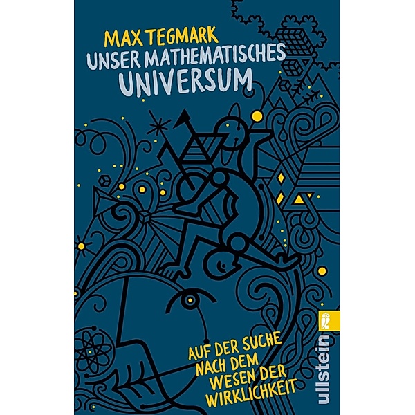 Unser mathematisches Universum / Ullstein eBooks, Max Tegmark