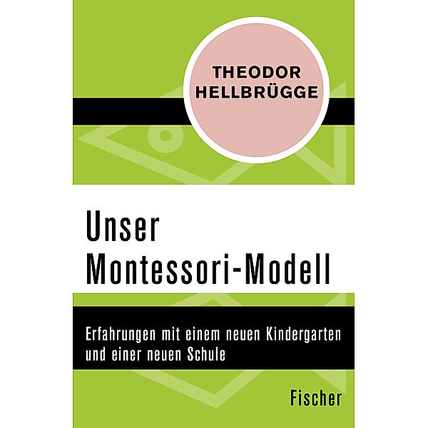 Unser Montessori-Modell, Theodor Hellbrügge