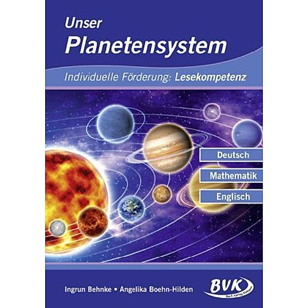 Unser Planetensystem, Ingrun Behnke, Angelika Boehn-Hilden