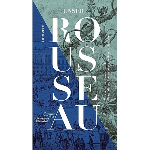 Unser Rousseau, Sabine Appel
