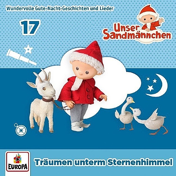 Unser Sandmännchen - Träumen unterm Sternenhimmel.Tl.17,1 Audio-CD, Unser Sandmännchen