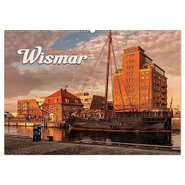Unser schönes Wismar (Wandkalender 2024 DIN A2 quer), CALVENDO Monatskalender, Calvendo, Carsten Rennecke