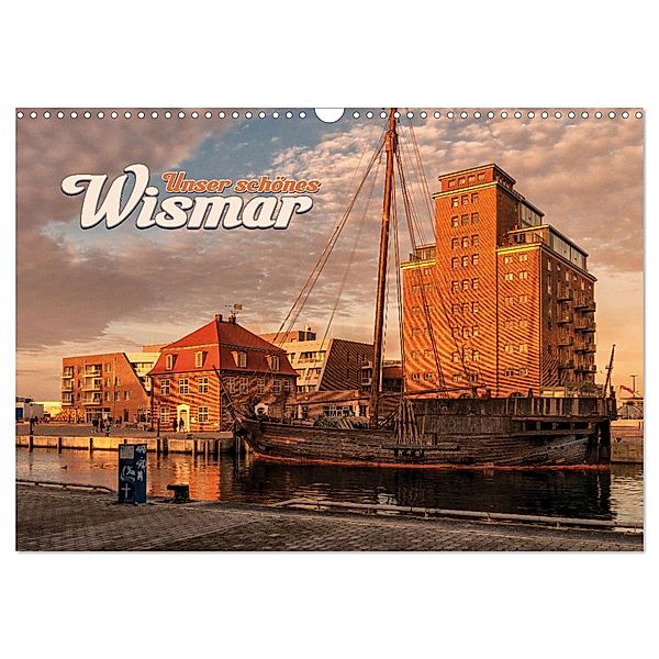 Unser schönes Wismar (Wandkalender 2024 DIN A3 quer), CALVENDO Monatskalender, Calvendo, Carsten Rennecke