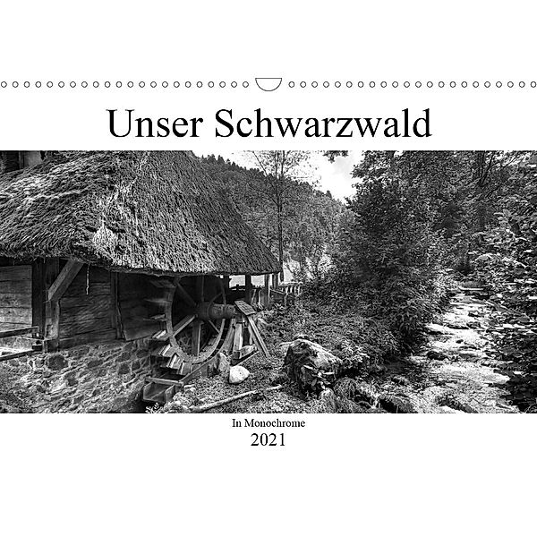 Unser Schwarzwald in Monochrome (Wandkalender 2021 DIN A3 quer), Ingo Laue