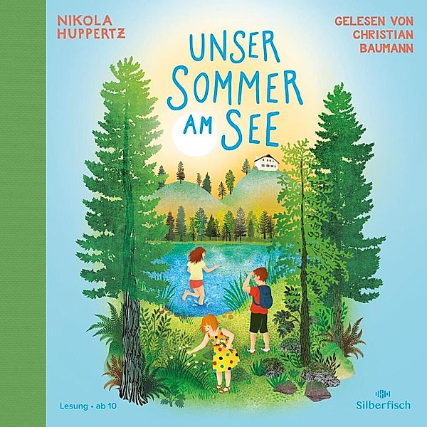 Unser Sommer am See,3 Audio-CD, Nikola Huppertz