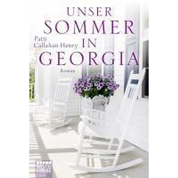 Unser Sommer in Georgia, Patti Callahan Henry