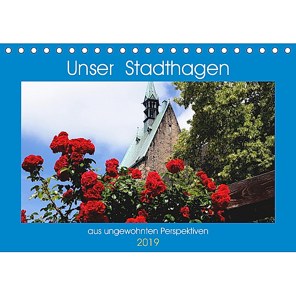 Unser Stadthagen (Tischkalender 2019 DIN A5 quer), Klaus Gosda