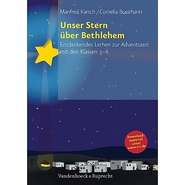 Unser Stern über Bethlehem, Manfred Karsch, Cornelia Bussmann