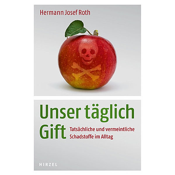 Unser täglich Gift, Hermann Roth