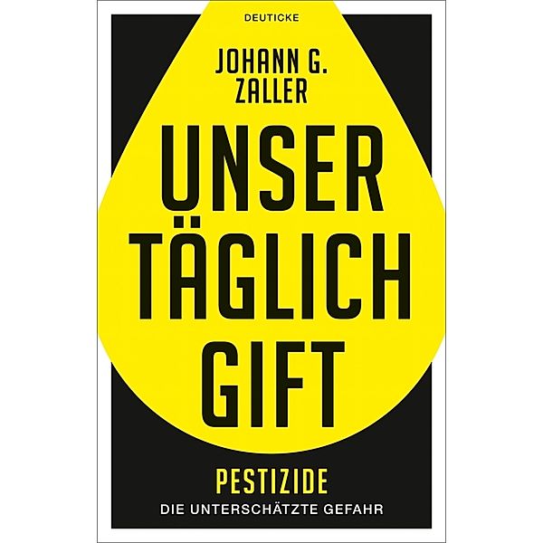 Unser täglich Gift, Johann Zaller