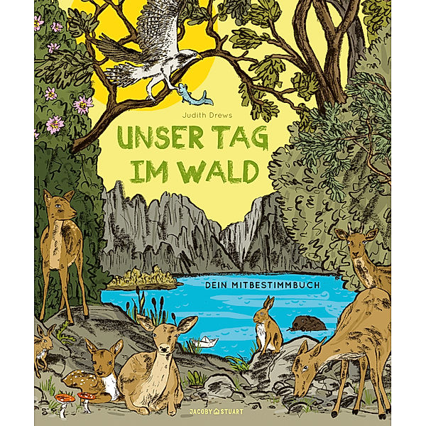 Unser Tag im Wald, Judith Drews