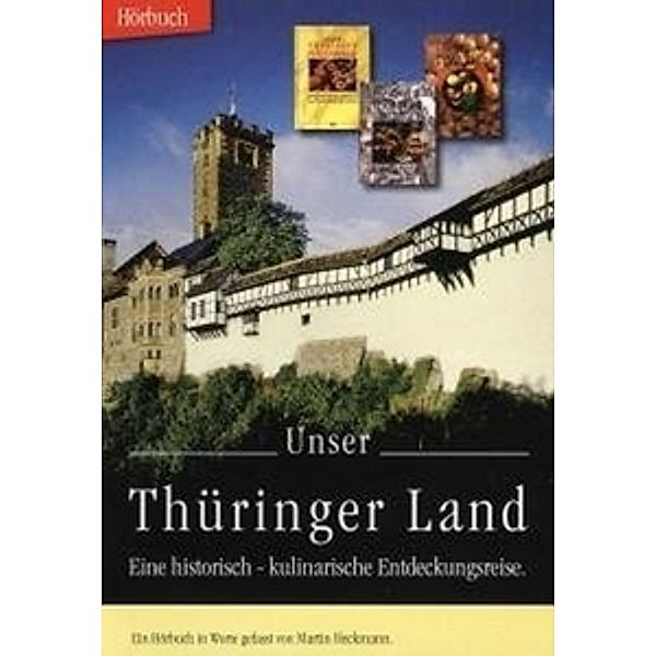 Unser Thüringer Land, Martin Heckmann