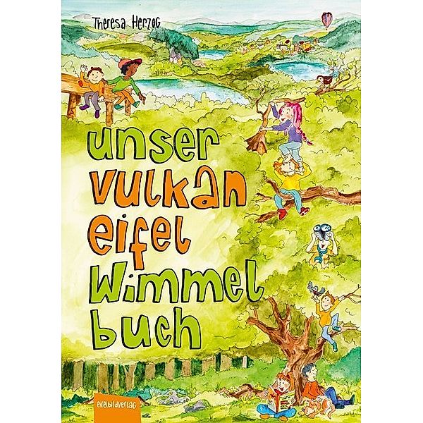 Unser Vulkaneifel Wimmelbuch, Theresa Herzog