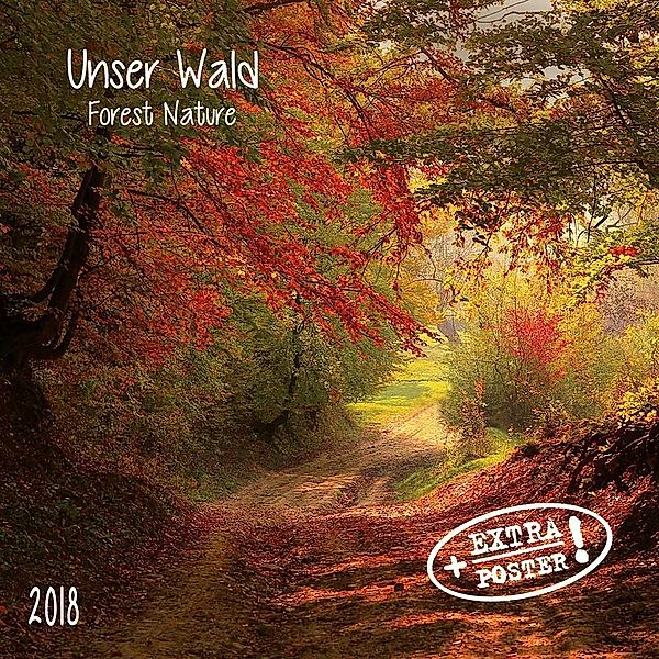 Unser Wald / Forest Nature 2018