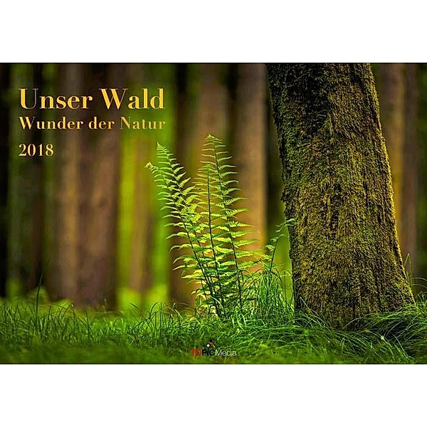 Unser Wald - Wunder der Natur 2018