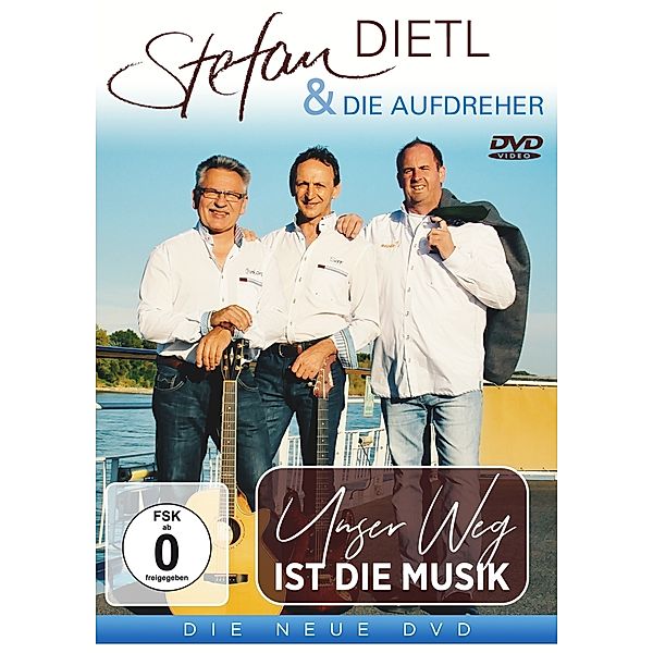 Unser Weg Ist Die Musik, Stefanl Dietl & Die Aufdreher