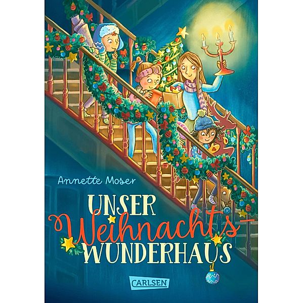 Unser Weihnachtswunderhaus, Annette Moser