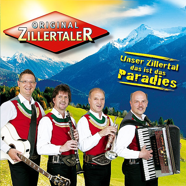 Unser Zillertal,Das Ist Das Pa, Original Zillertaler