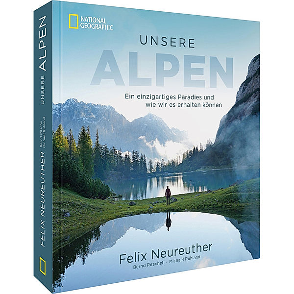 Unsere Alpen, Felix Neureuther, Michael Ruhland