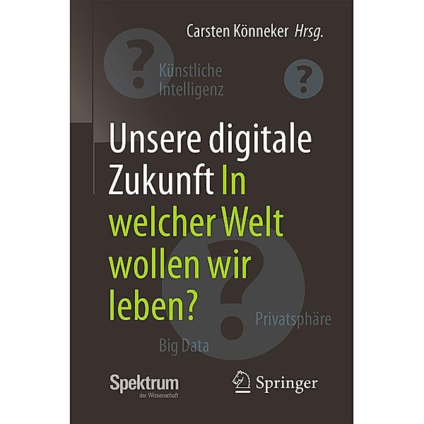 Unsere digitale Zukunft